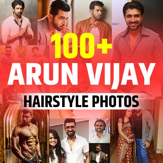 Arun Vijay Hairstyle