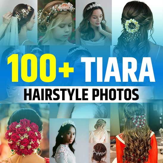 100+ Tiara Hairstyle with Band [Wedding/Flower] - TailoringinHindi