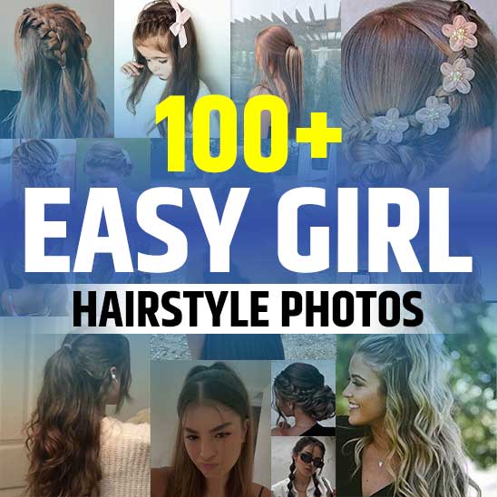 Easy Hairstyles for Girls