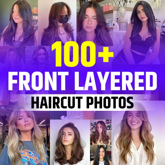Front Layered Haircuts for Long Hair