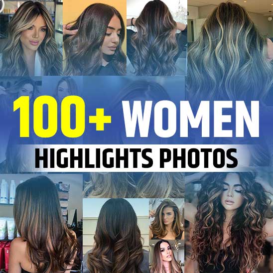 50+ Hair Highlights for Women (2023) - TailoringinHindi