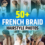Side French Braid Hairstyles