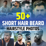 Beard Styles for Men with Short Hair