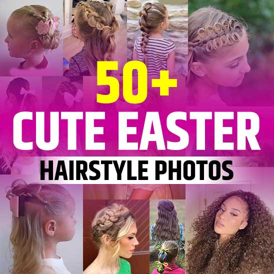 Cute Easter Hairstyles