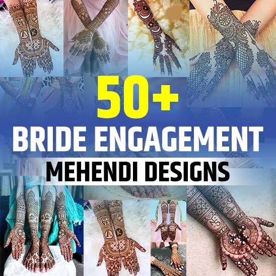 Engagement Mehendi Designs for Bride