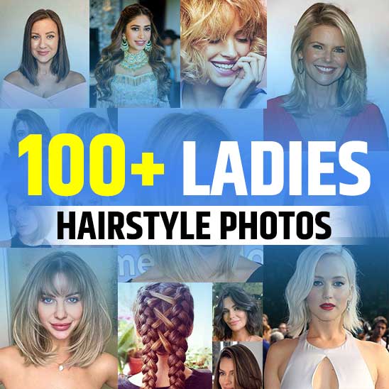 Hairstyles for Ladies