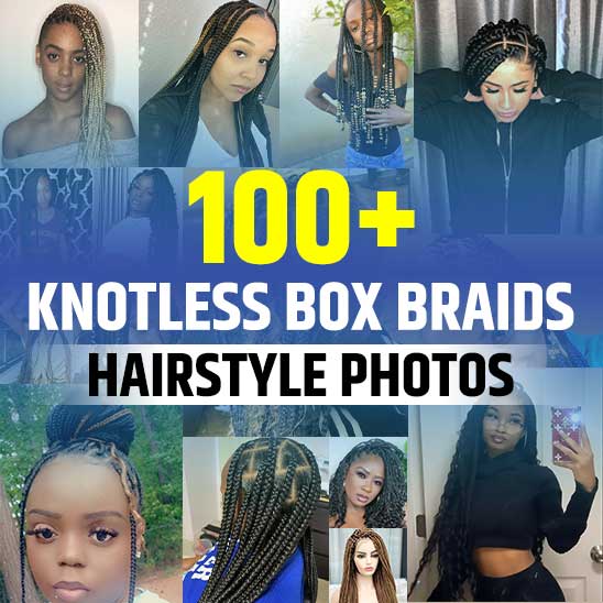 Knotless Box Braids