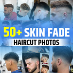 Skin Fade Haircuts