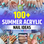 Acrylic Nail Ideas for Summer