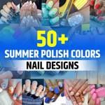 Colors of Nail Polish for Summer