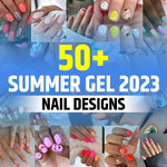 Gel Summer Nails 2023