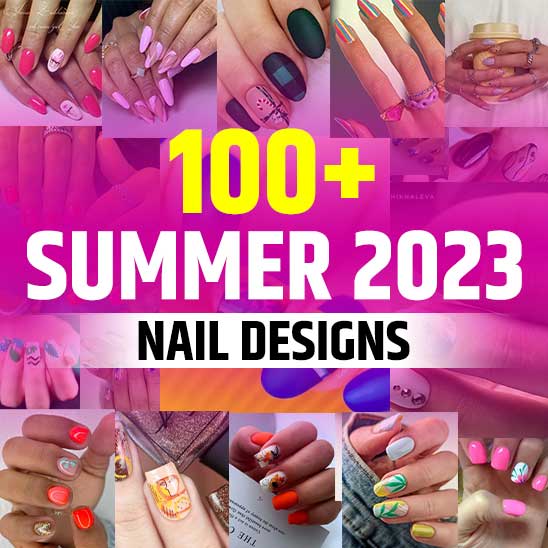 Nail Designs Summer 2023
