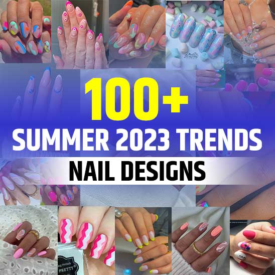 Summer 2023 Nail Trends
