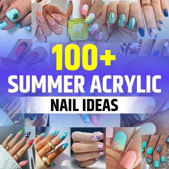 Summer Acrylic Nail Ideas
