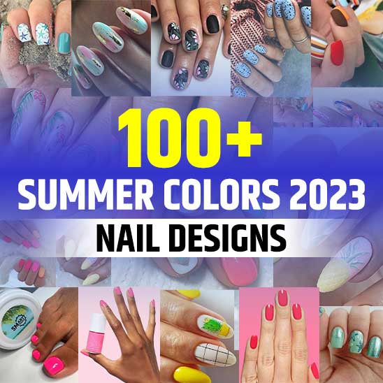 Summer Nails Colors 2023