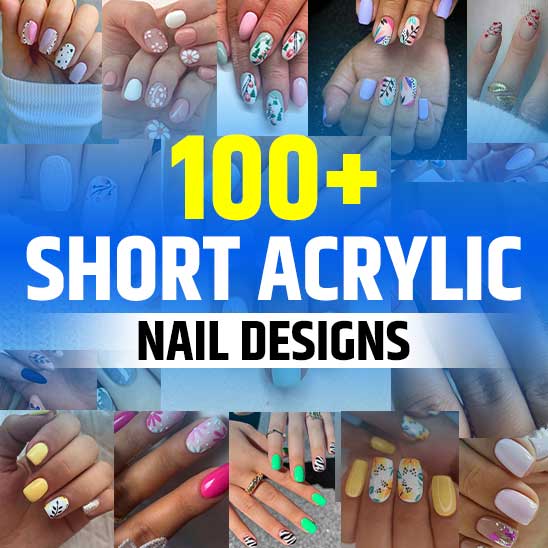 Short Acrylic Nail Designs