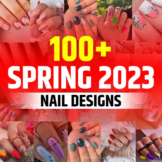 Spring Nail Designs 2023