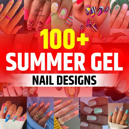 Summer Gel Nail Designs