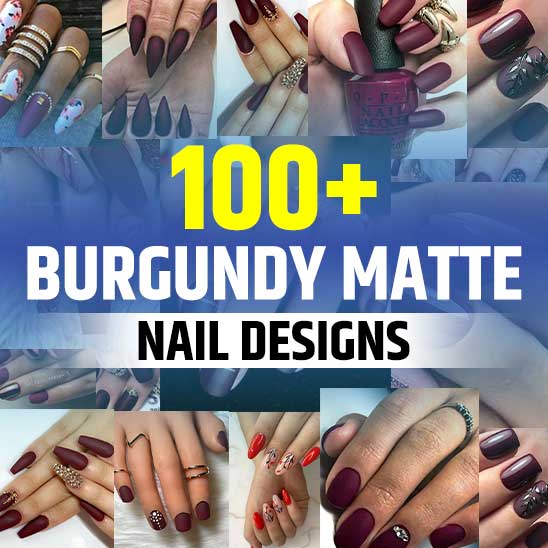 Burgundy Nails: 45 Nail Designs For Different Shapes & Shopping Ideas