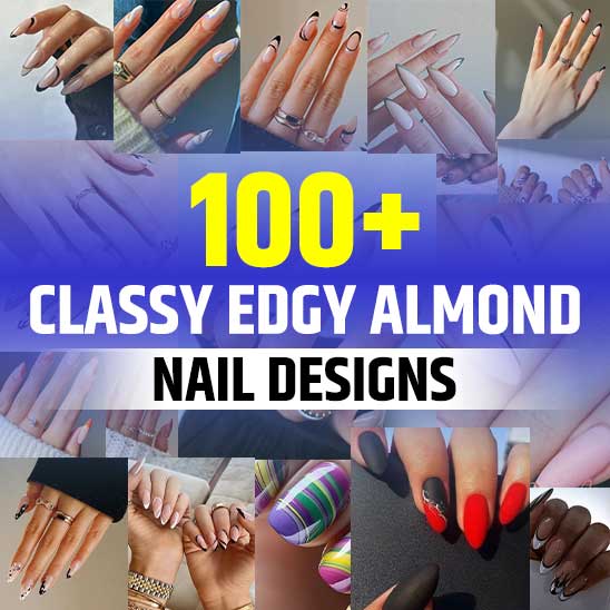 Classy Edgy Almond Nail Designs