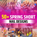 Cute Spring Nail Designs for Short Nails