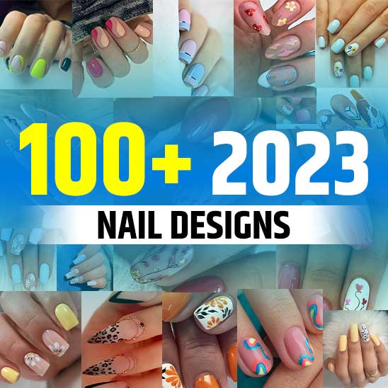 Nail Designs 2023