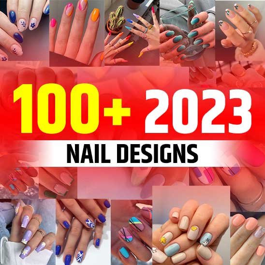 Nail Designs for 2023