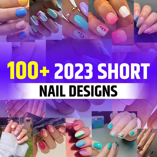 Short Nail Designs 2023
