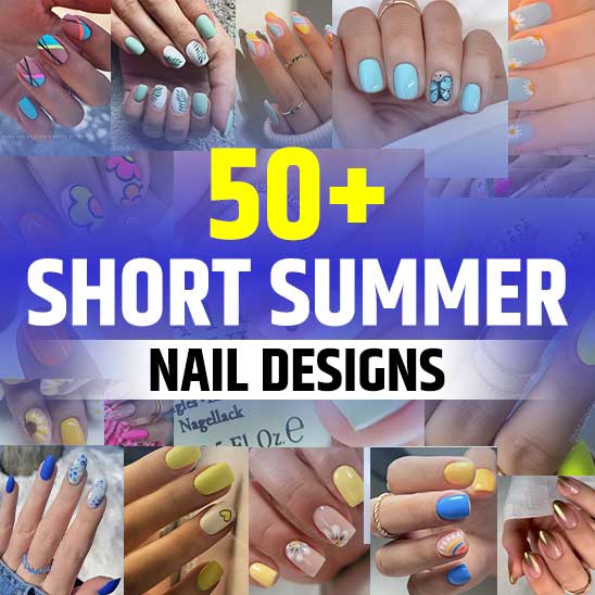 Short Nail Designs for Summer