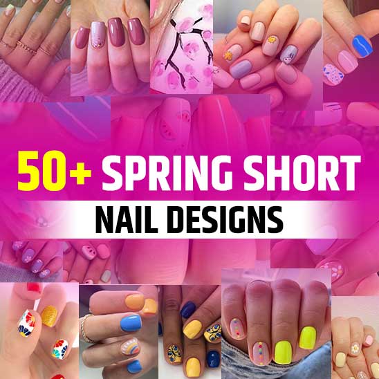 Spring Nail Designs for Short Nails