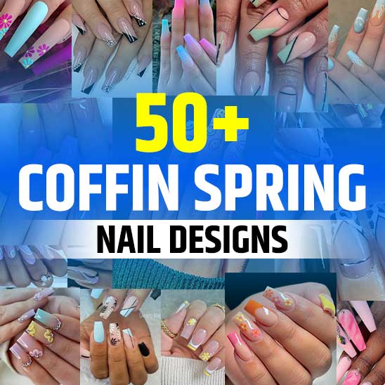 Coffin Spring Nail Designs
