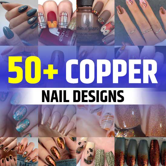 Copper Nail Designs