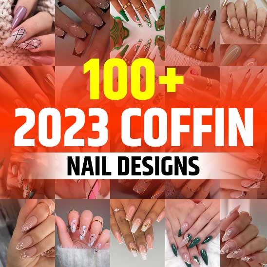 Nail Designs 2023 Coffin