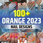 Nail Designs 2023 Orange