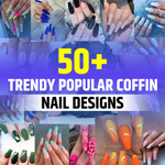 Popular Trendy Coffin Nail Designs