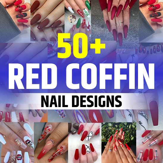 25 Stunning Red Coffin Nails Design- 2023 | Fabbon