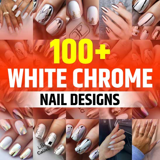 White Chrome Nail Designs