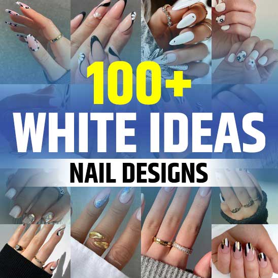 White Nail Ideas