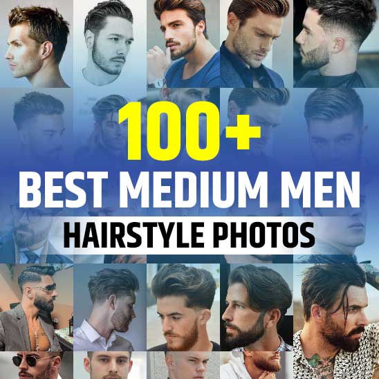 Best Medium Hairstyles for Men