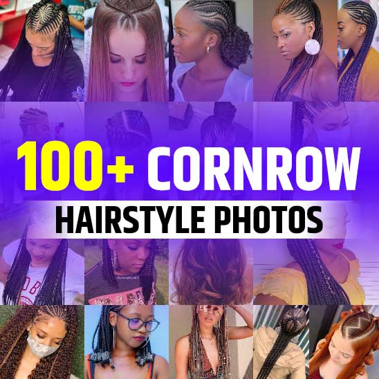 Cornrow Hairstyles