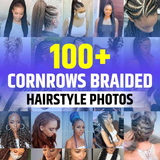Cornrows Braided Hairstyles