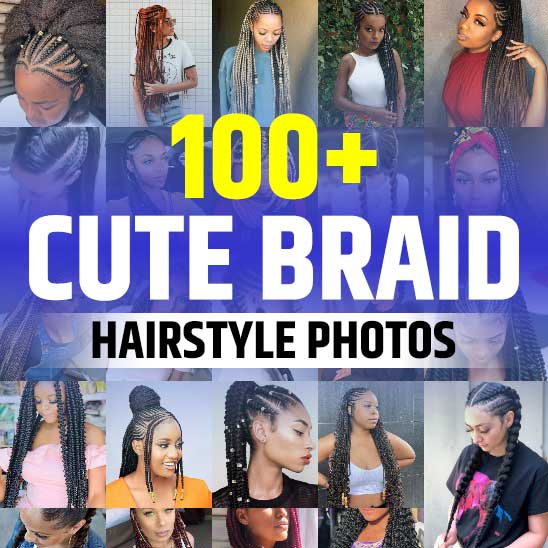 Cute Braid Hairstyles