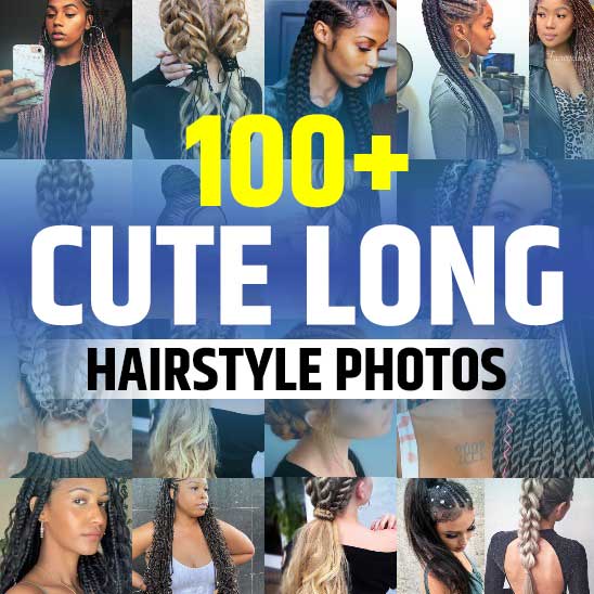 Cute Hairstyles for Long Hair