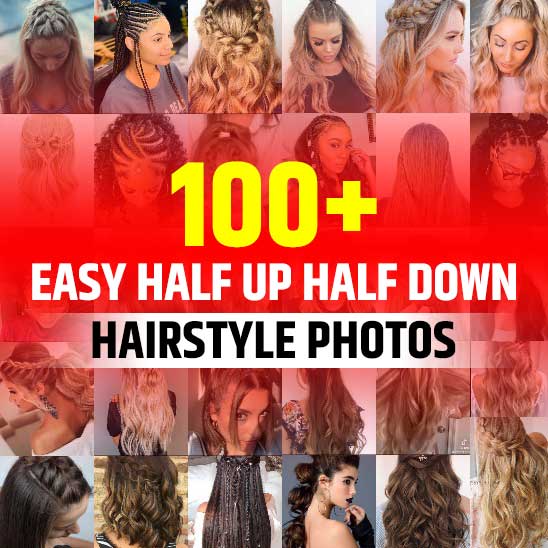 Easy Half Up Half Down Hairstyles