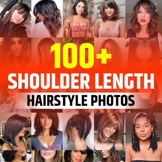 100+ Cute & Easy Shoulder-Length Haircuts for 2023