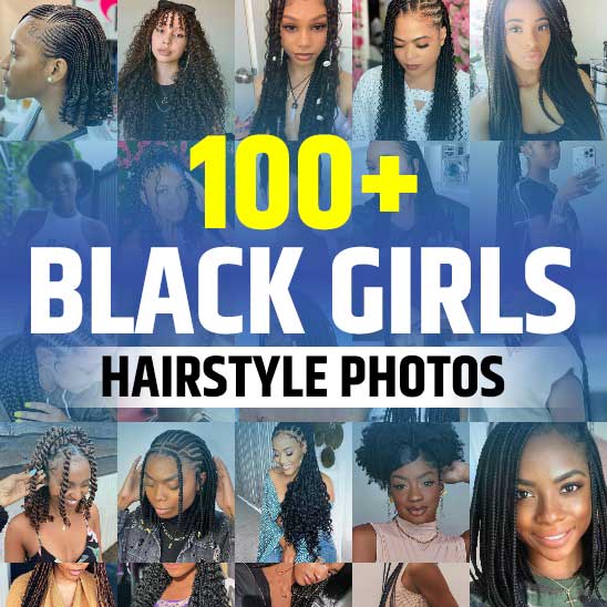 Hairstyles for Black Girls
