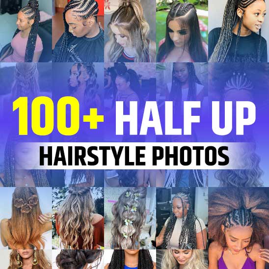 Half Up Hairstyles