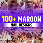 Maroon Nail Designs