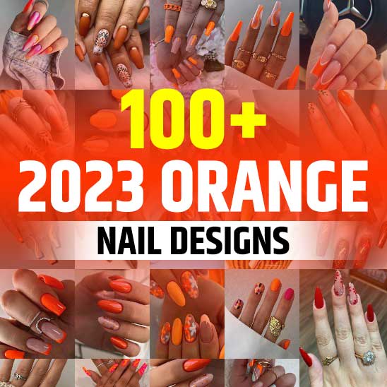 Nail Designs 2023 Orange