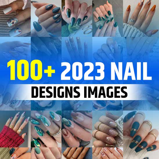 Nail Designs 2023